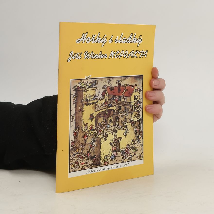 Jiří Winter Neprakta Hořký i sladký
