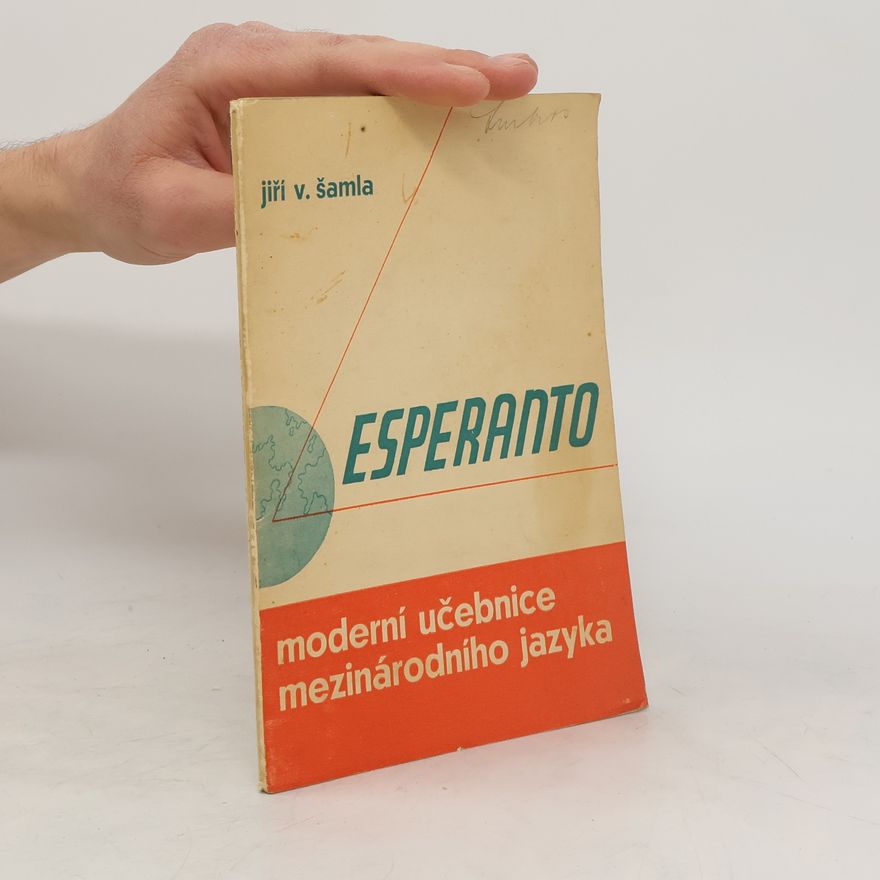 Jiří Šamla Esperanto moderní učebnice mezinárodního jazyka