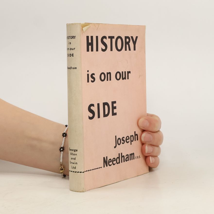 Joseph Needham History is on our side