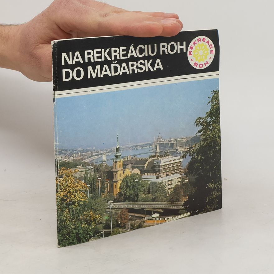 Ladislav Herda Na rekreáciu ROH do Maďarska