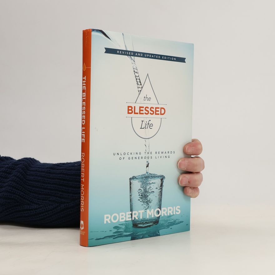Robert Morris The Blessed Life