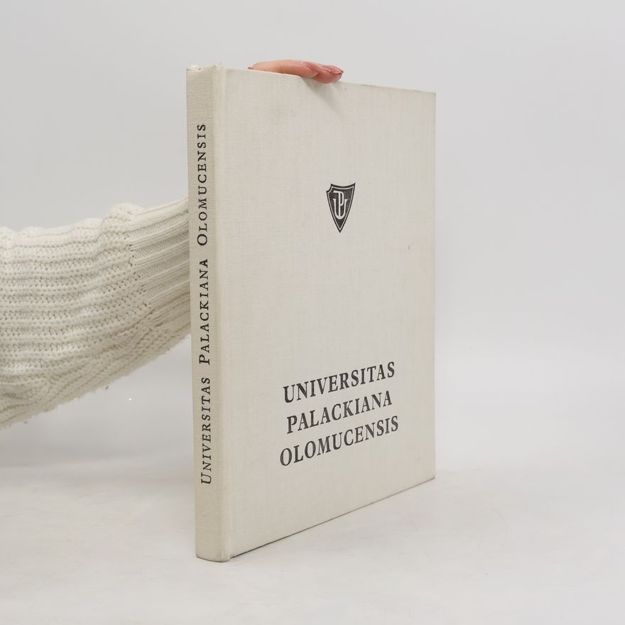 Kolektiv autorů Universitas Palackiana Olomucensis