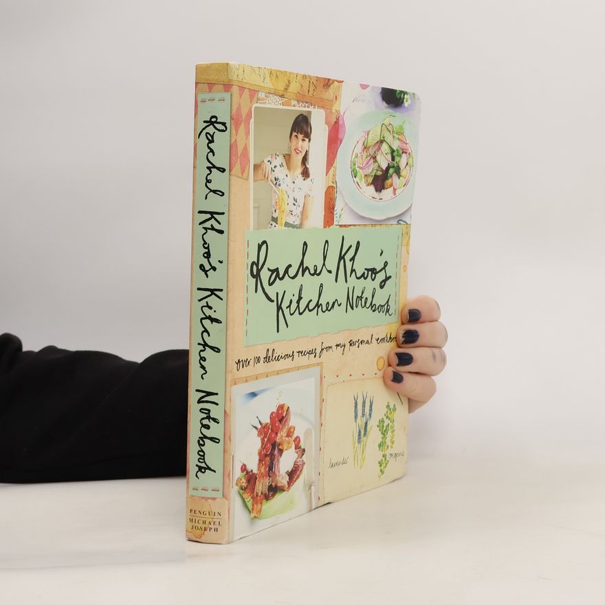 Rachel Khoo Rachel Khoo's Kitchen Notebook