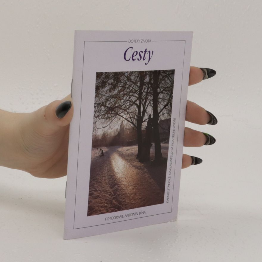 Antonín Bína Cesty