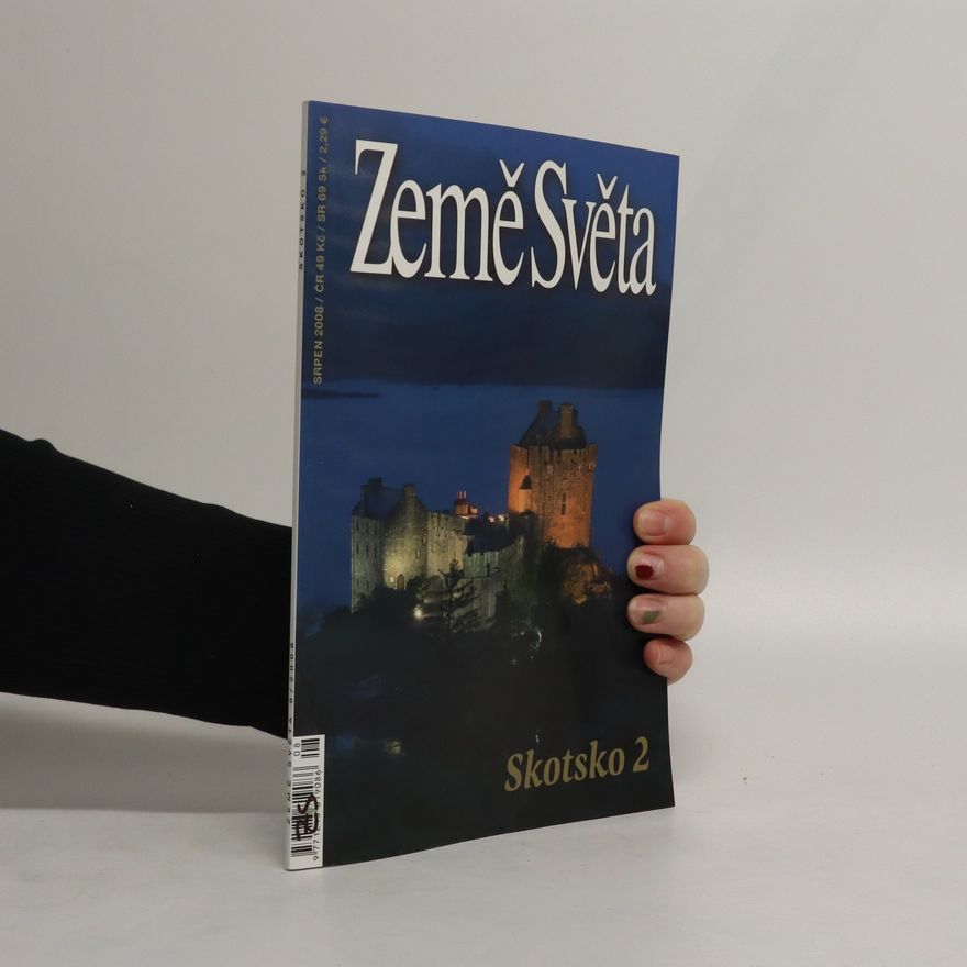 Kolektiv autorů Země Světa 8/2008. Skotsko 2