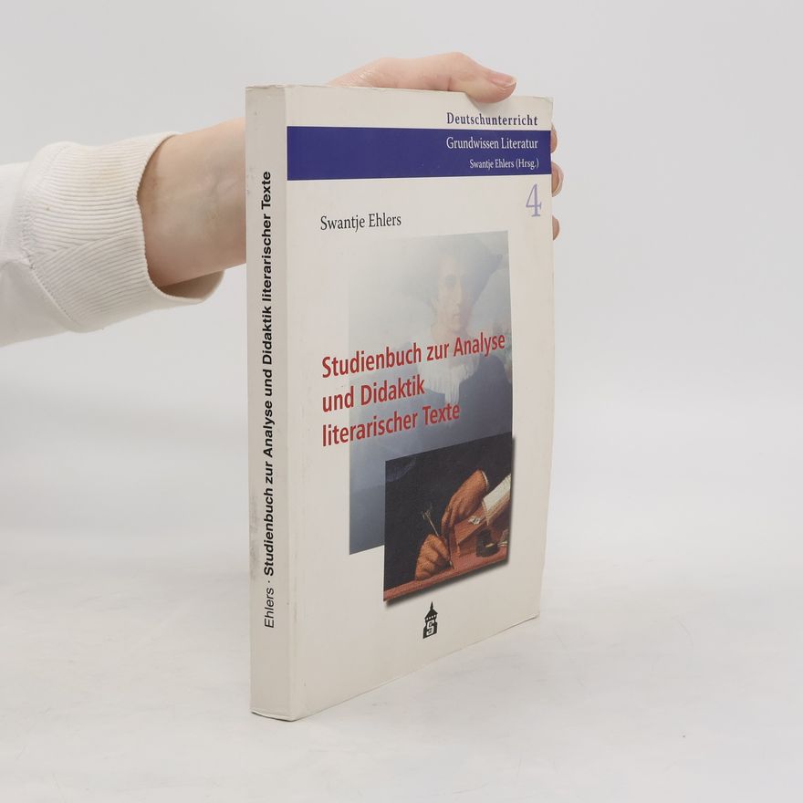 Swantje Ehlers Studienbuch zur Analyse und Didaktik literarischer Texte