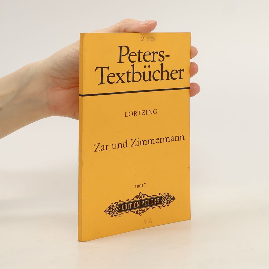 Autorenkollektiv Peters-Textbücher. Zar und Zimmermann