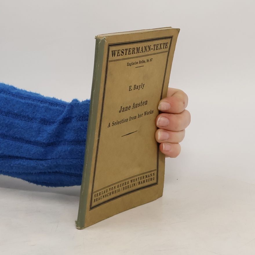 E. Bayly Jane Austen