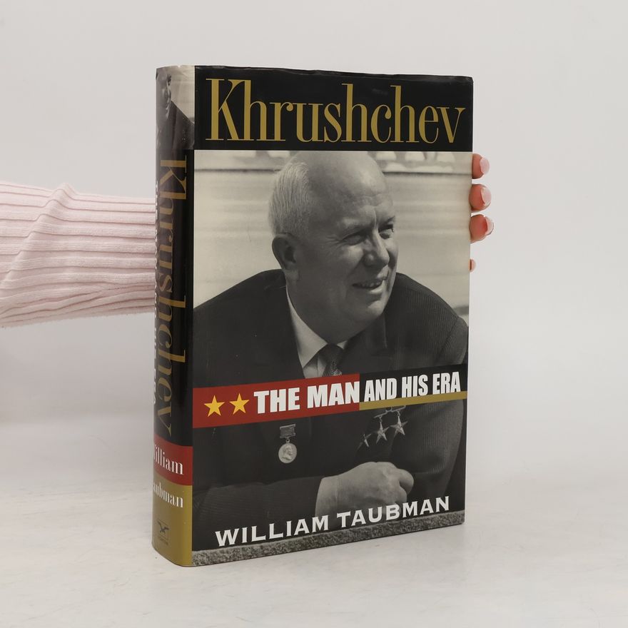 William Taubman Khrushchev