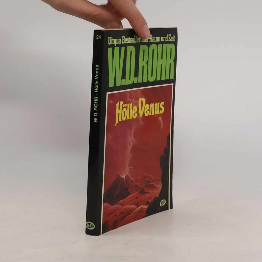 W. D. Rohr Hölle Venus
