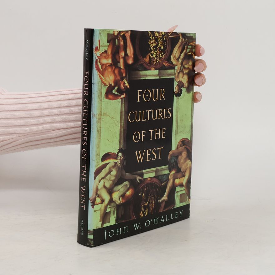 John O'Malley Four Cultures of the West