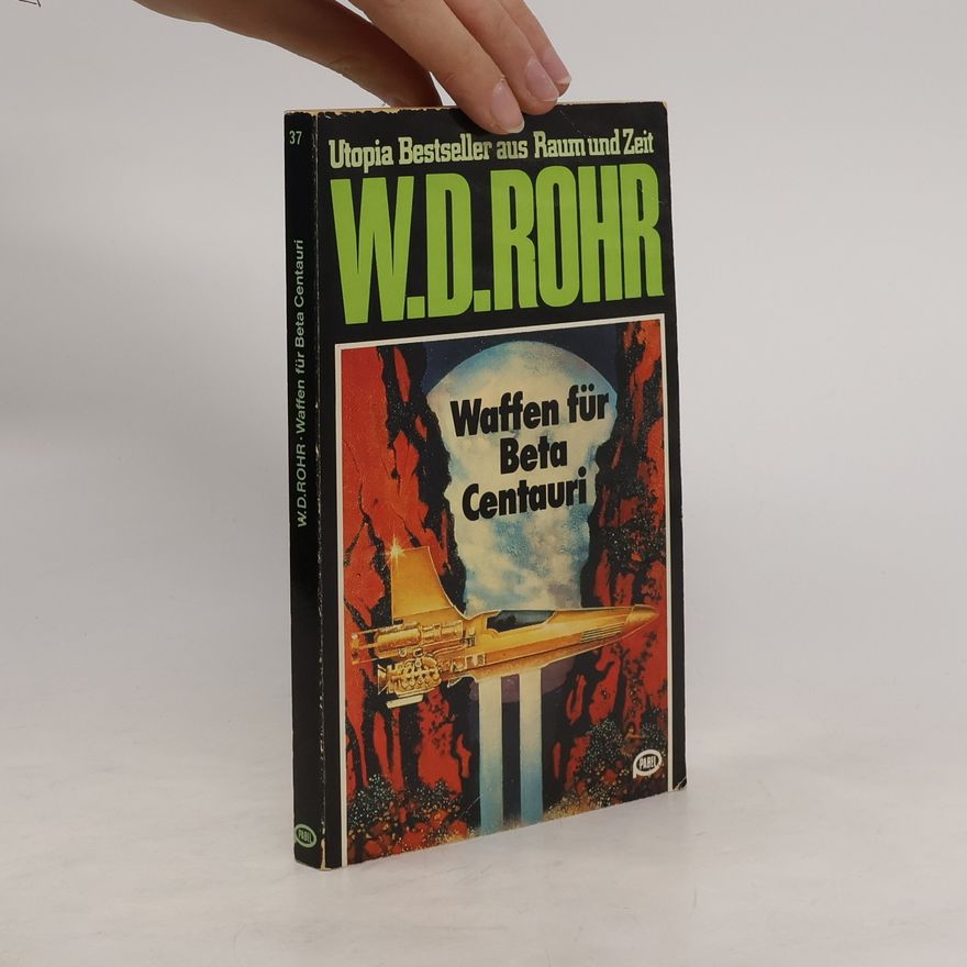 W. D. Rohr Waffen für Beta Centauri
