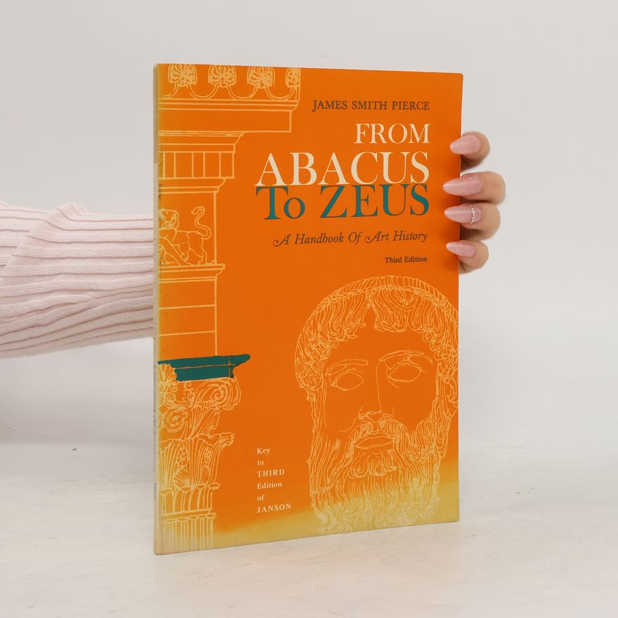 James Smith Pierce From Abacus to Zeus