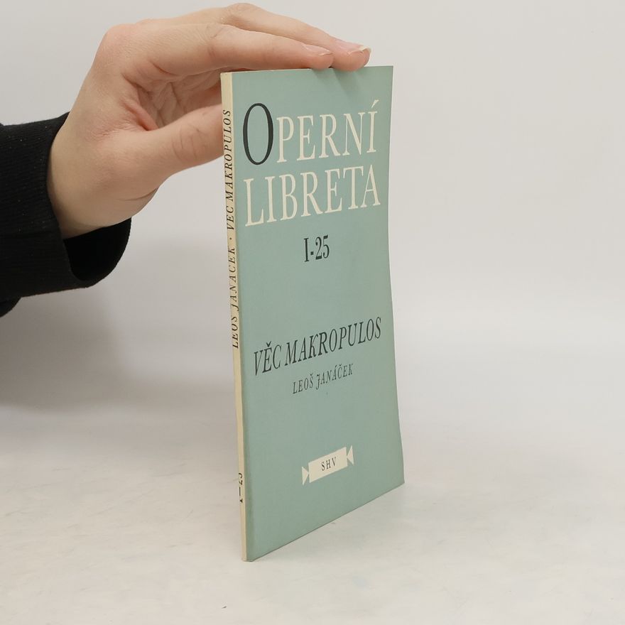 Leoš Janáček Operní libreta I-25