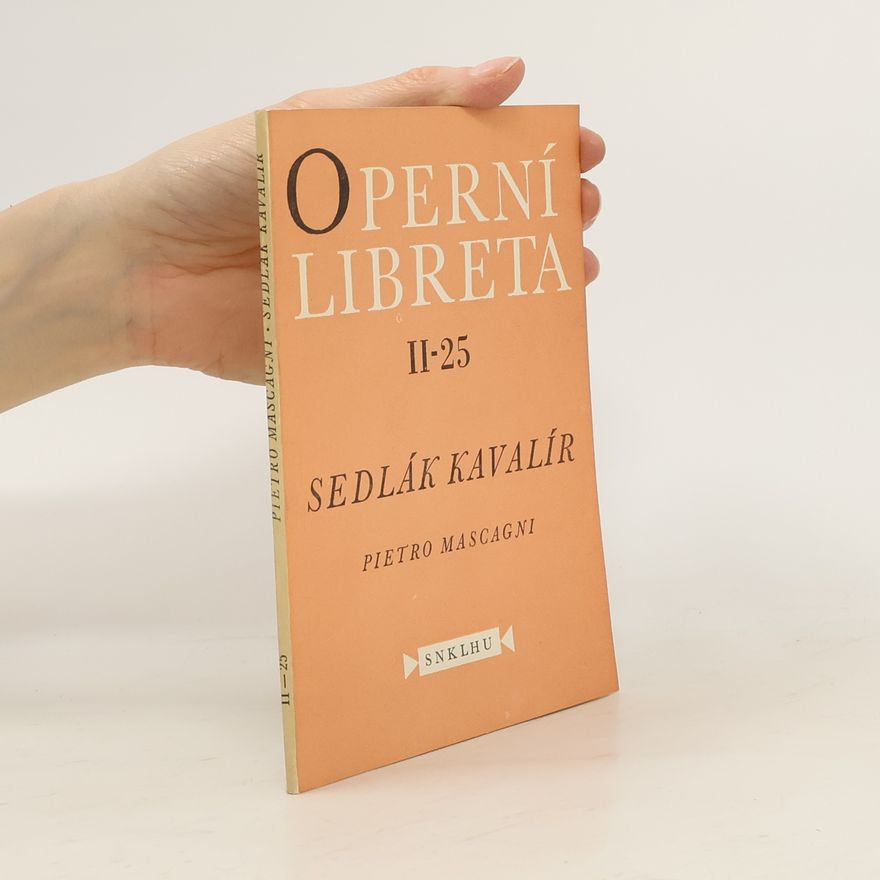 Pietro Mascagni Operní libreta II-25
