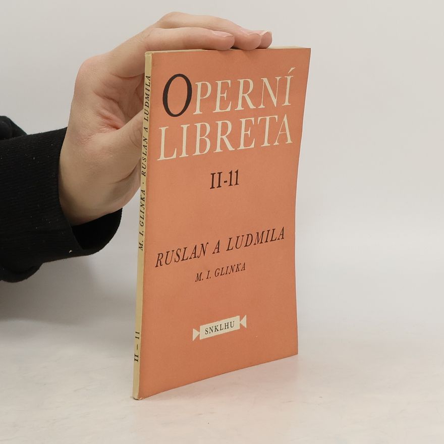M.I. Glinka Operní libreta II-11