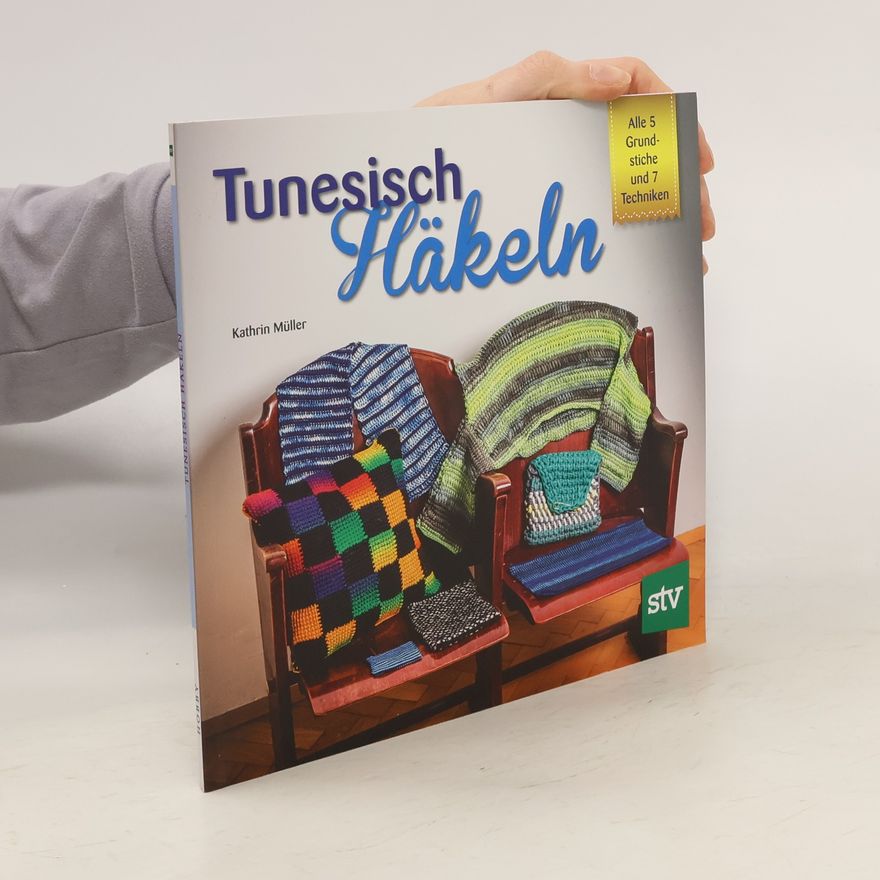 Kathrin Müller Tunesisch häkeln