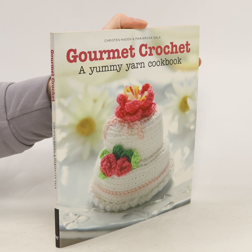 Mariarosa Sala Gourmet Crochet