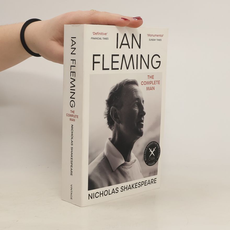 Nicholas Shakespeare Ian Fleming