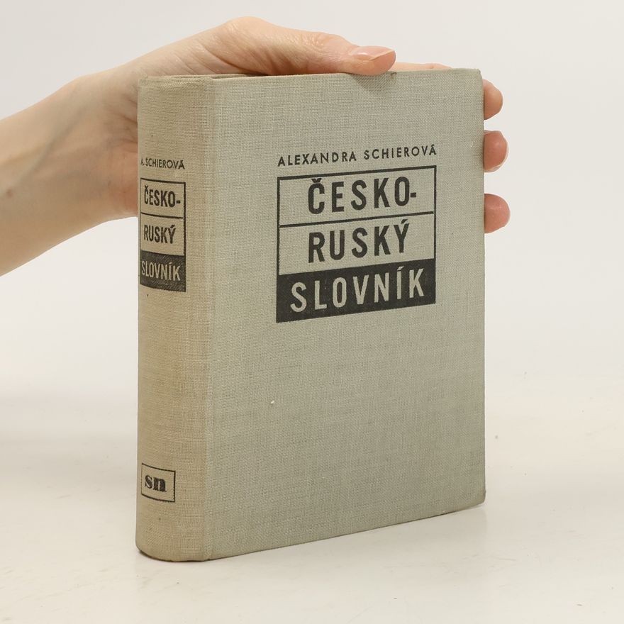 Alexandra Schierová Česko-ruský slovník