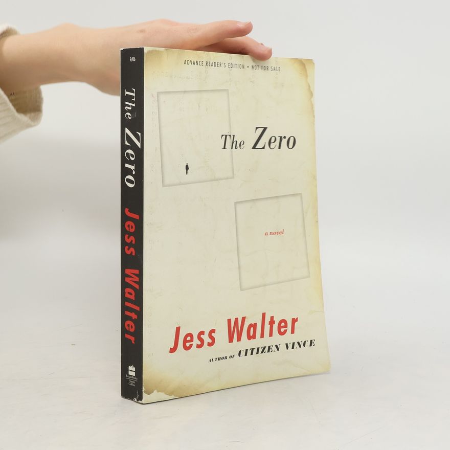 Jess Walter The Zero
