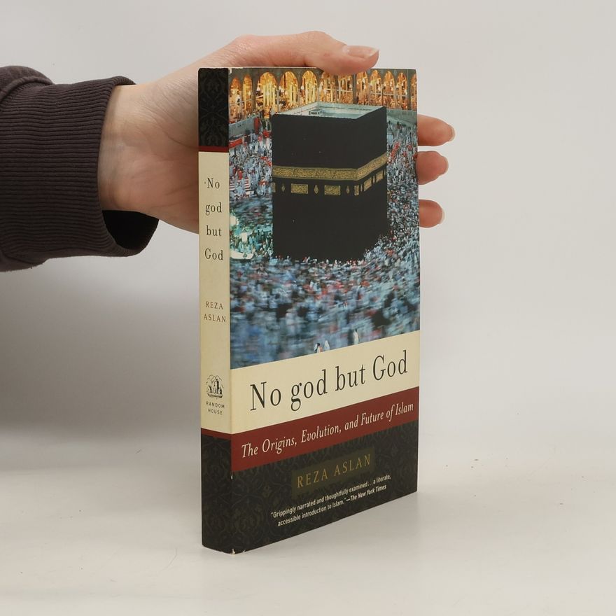 Reza Aslan No God But God