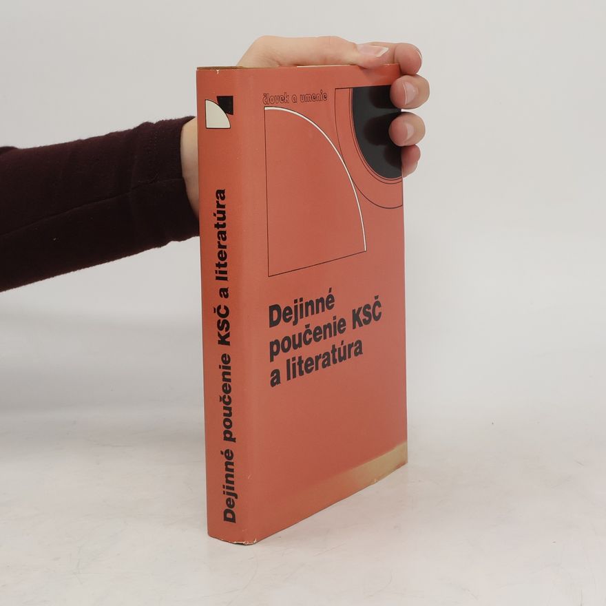 Various authors Dejinné poučenie KSČ a literatúra