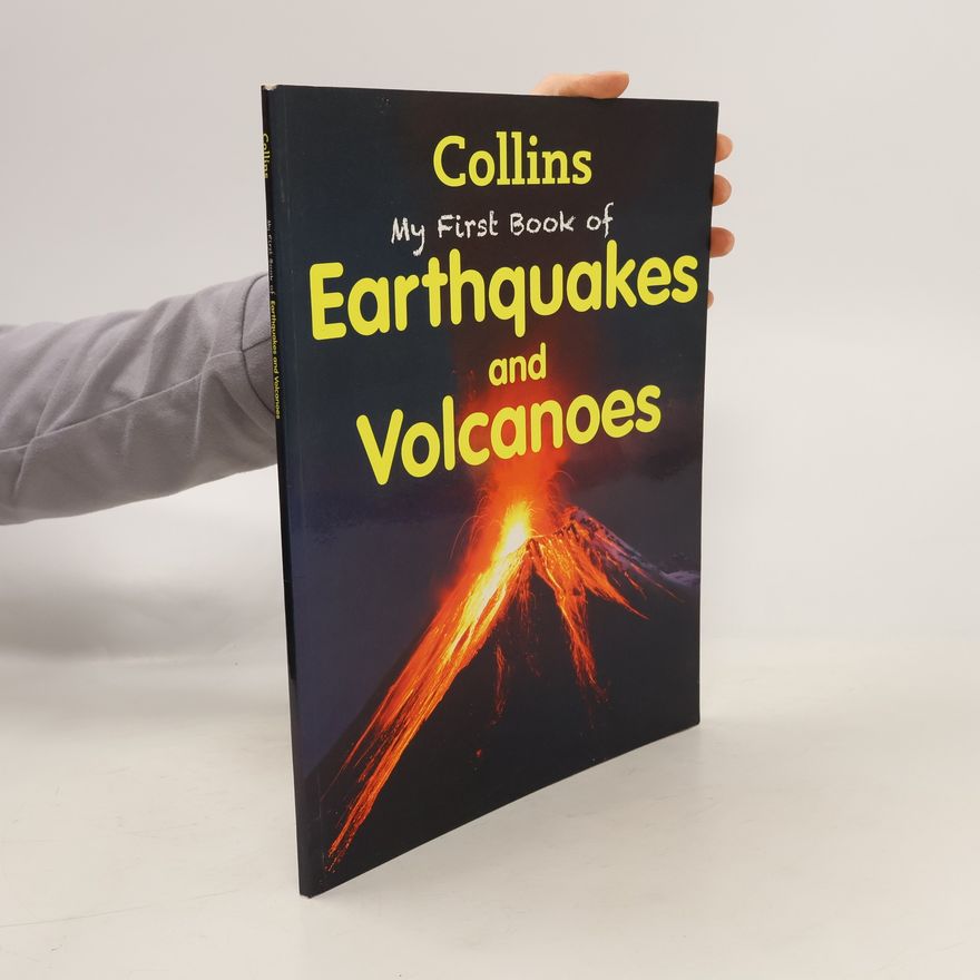Autorenkollektiv My First Book of Earthquakes and Volcanoes