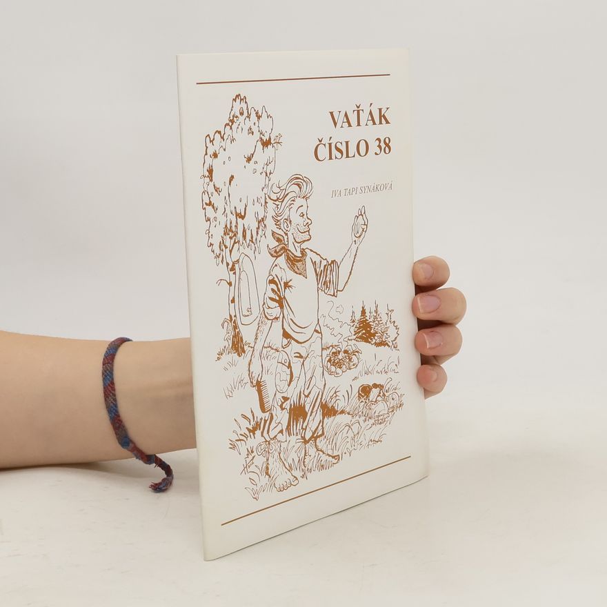 Iva Tapi Synáková Vaťak. Číslo 38