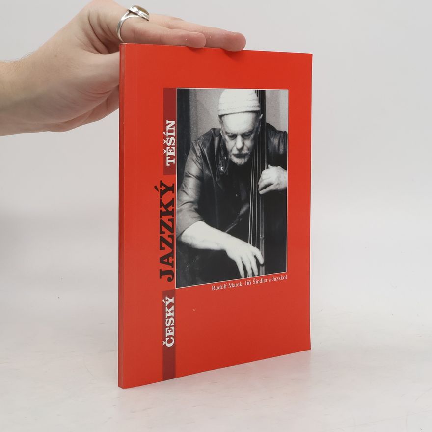 Rudolf Marek Český Jazzký Těšín