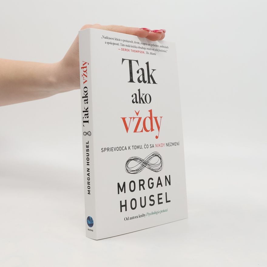 Morgan Housel Tak ako vždy