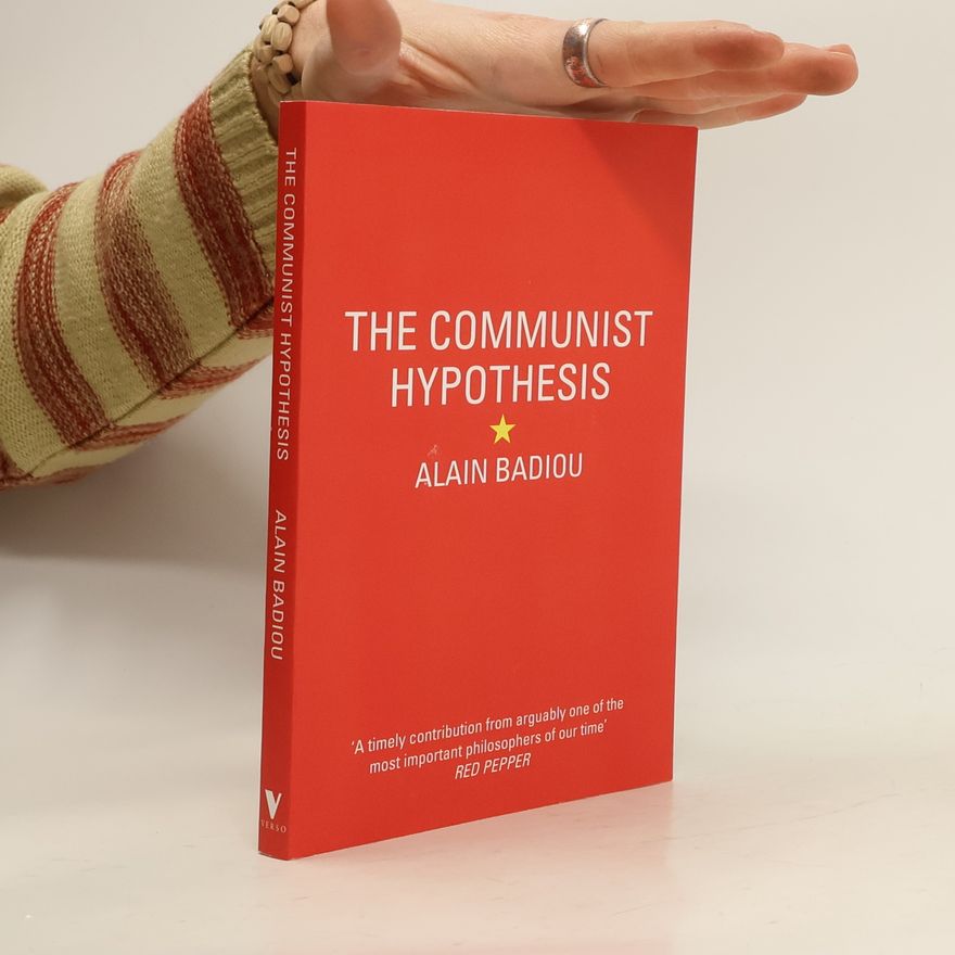 Alain Badiou The Communist Hypothesis