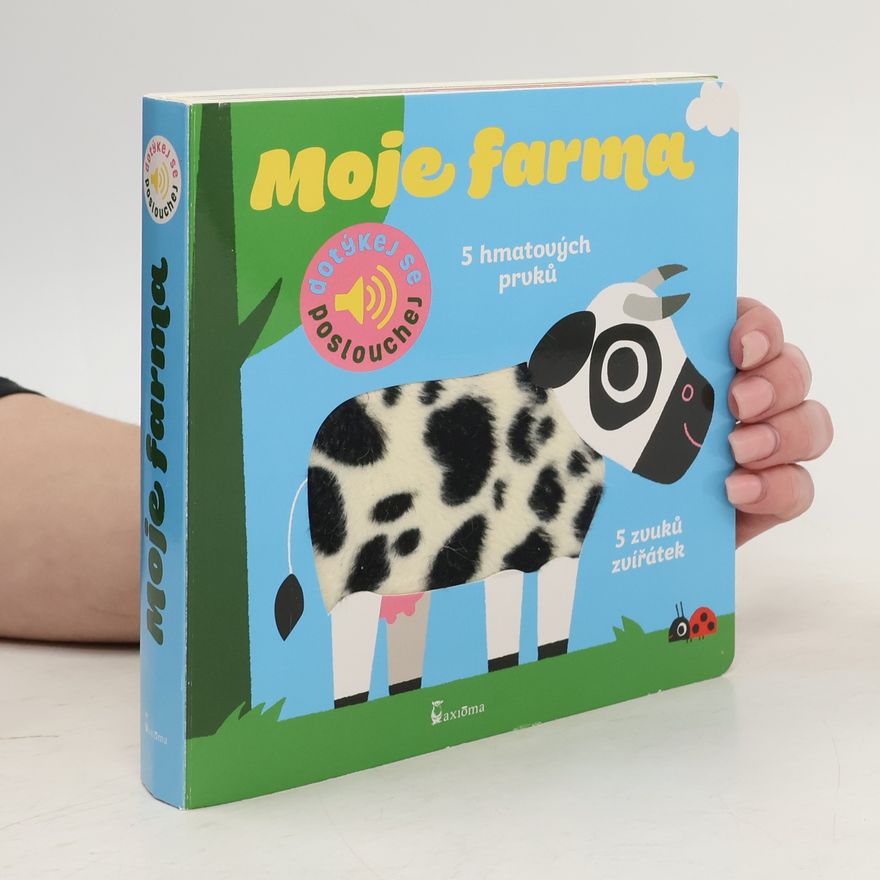 Marion Billet Moje farma - Dotykové a zvukové leporelo