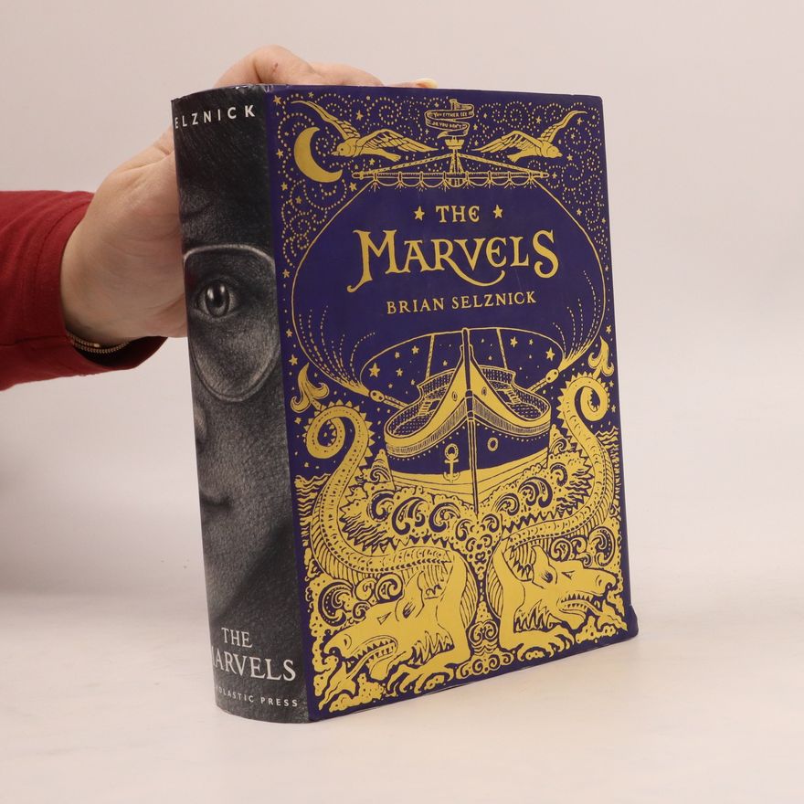 Brian Selznick The Marvels