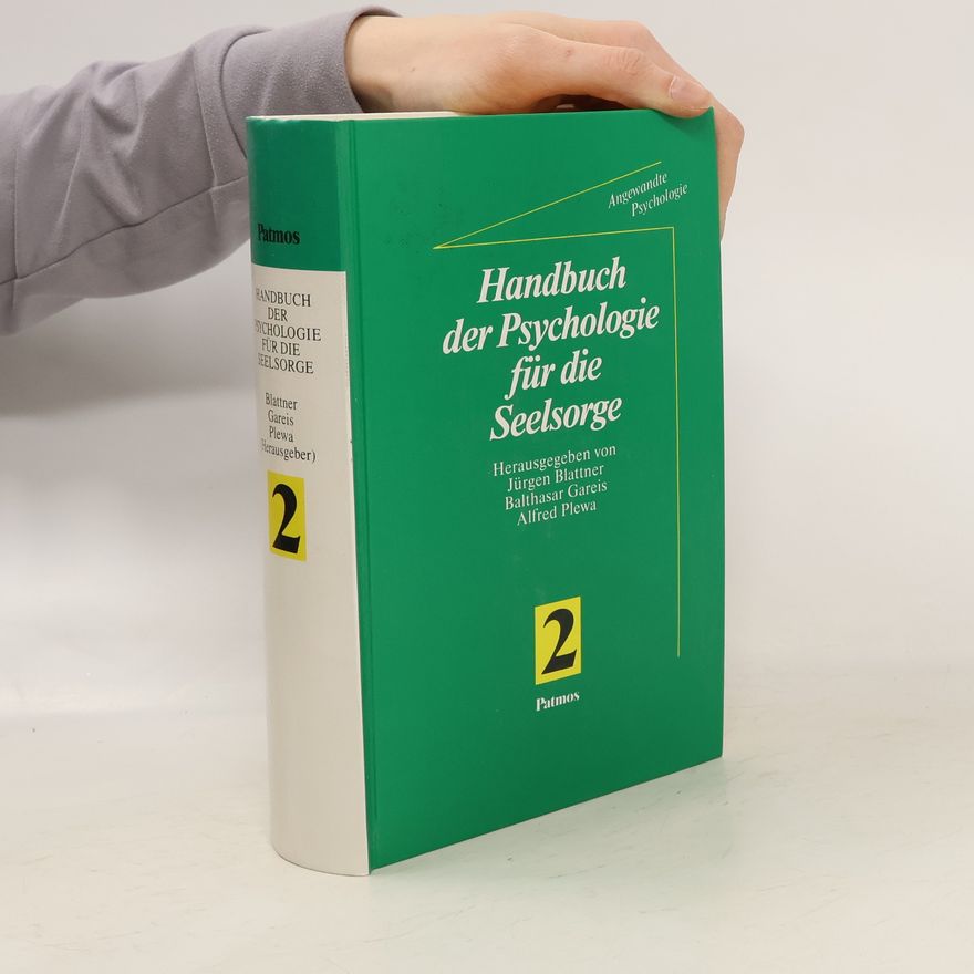 Alfred Plewa Handbuch der Psychologie für die Seelsorge. Band 2, Angewandte Psychologie