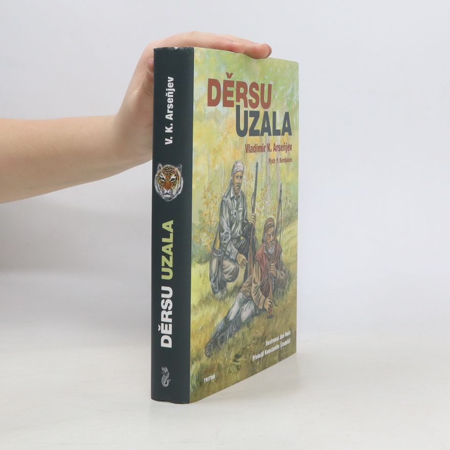 Vladimir K Arsenyev Děrsu Uzala