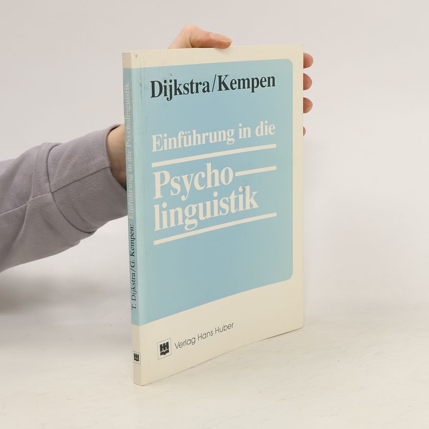 Ton Dijkstra Einführung in die Psycholinguistik