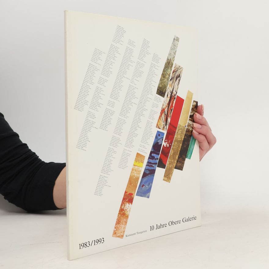 Autorenkollektiv 10 Jahre Obere Galerie 1983-1993