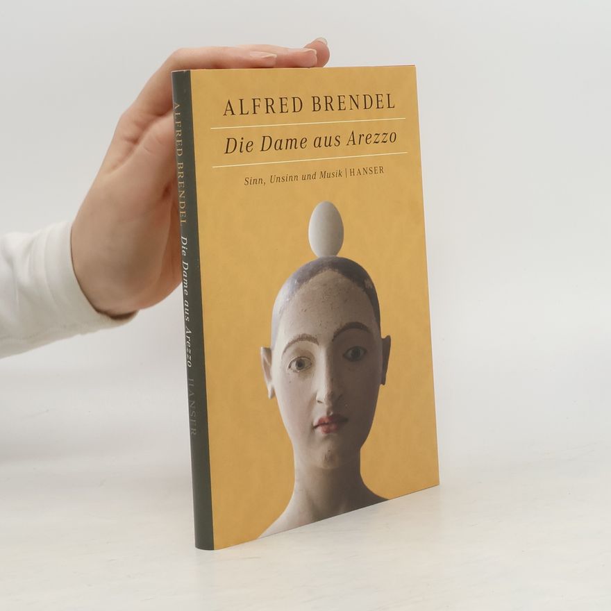 Alfred Brendel Die Dame aus Arezzo