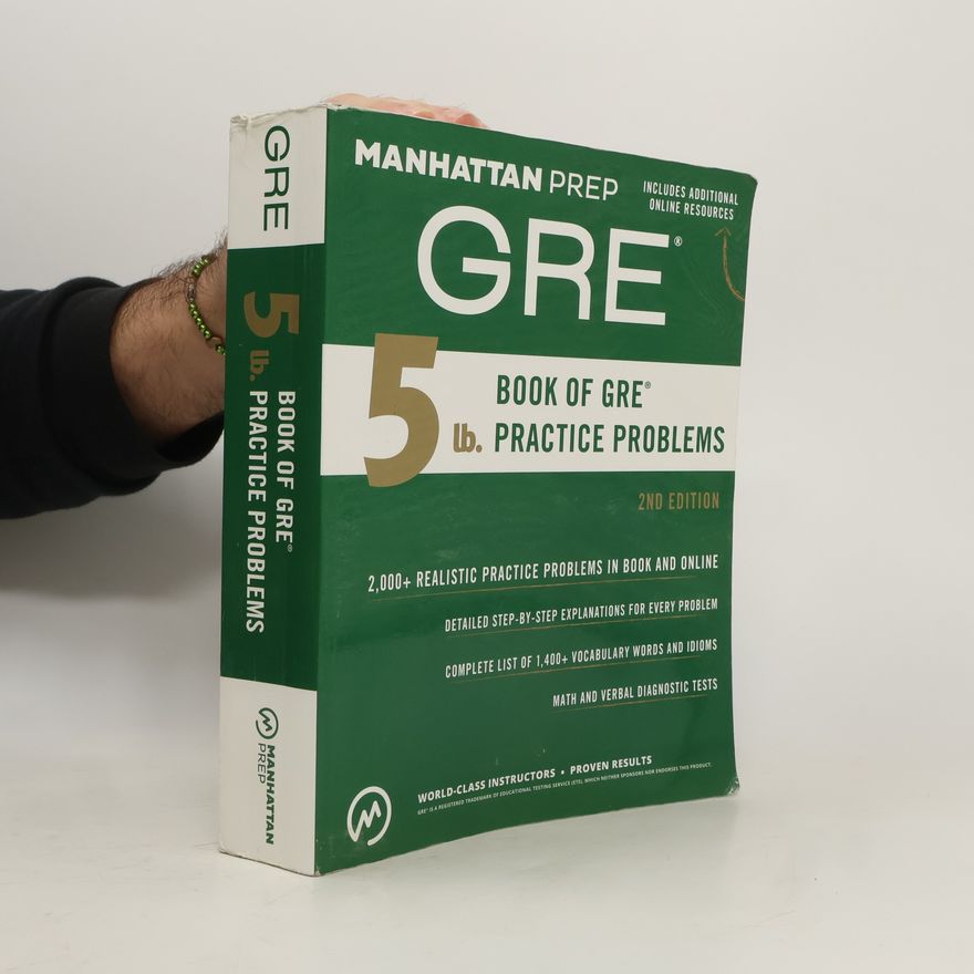 Manhattan Prep 5 Lb. Book of GRE Practice Problems