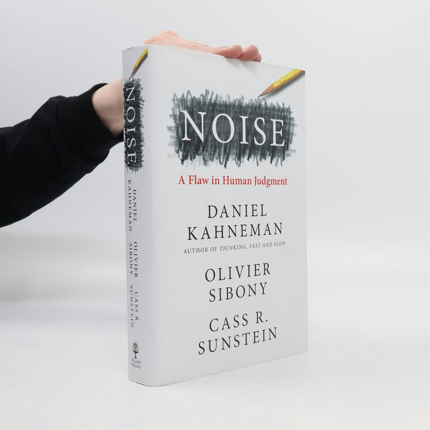 Daniel Kahneman Noise