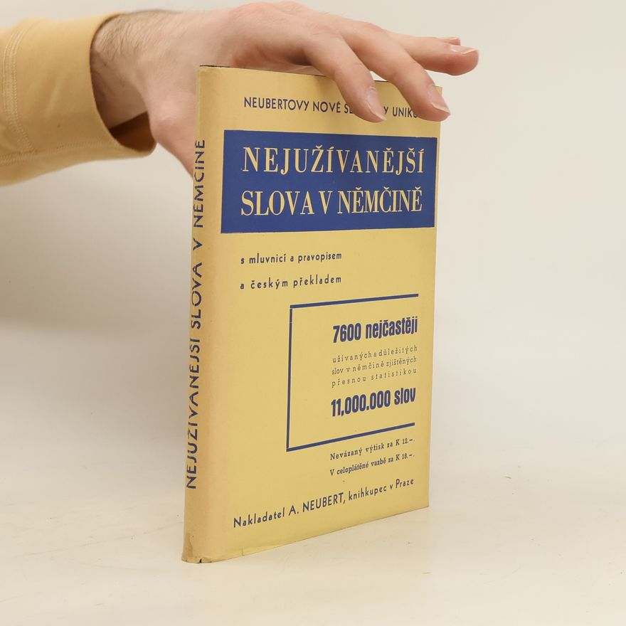Autorenkollektiv Nejužívanější slova v němčině