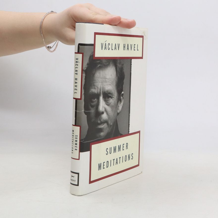 Václav Havel Summer Meditations