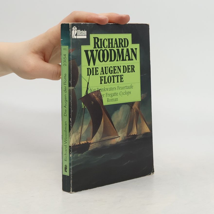Richard Woodman Die Augen der Flotte