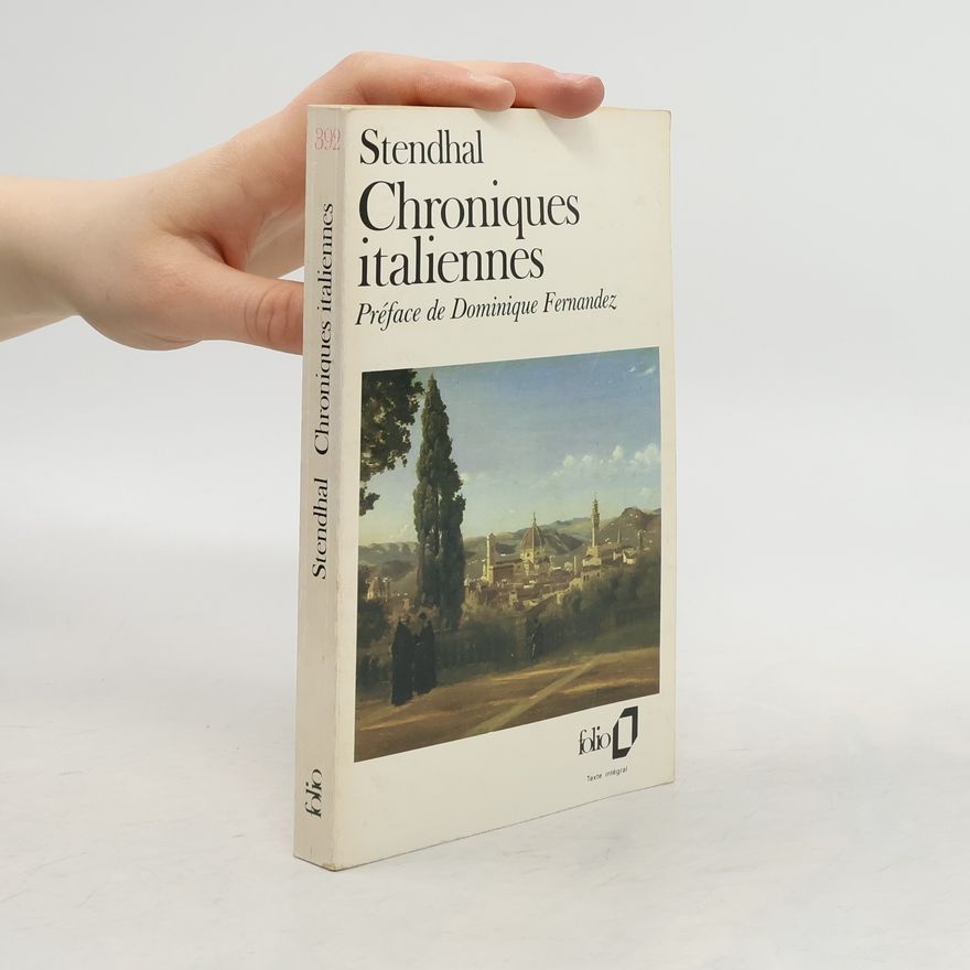 Stendhal Chroniques italiennes