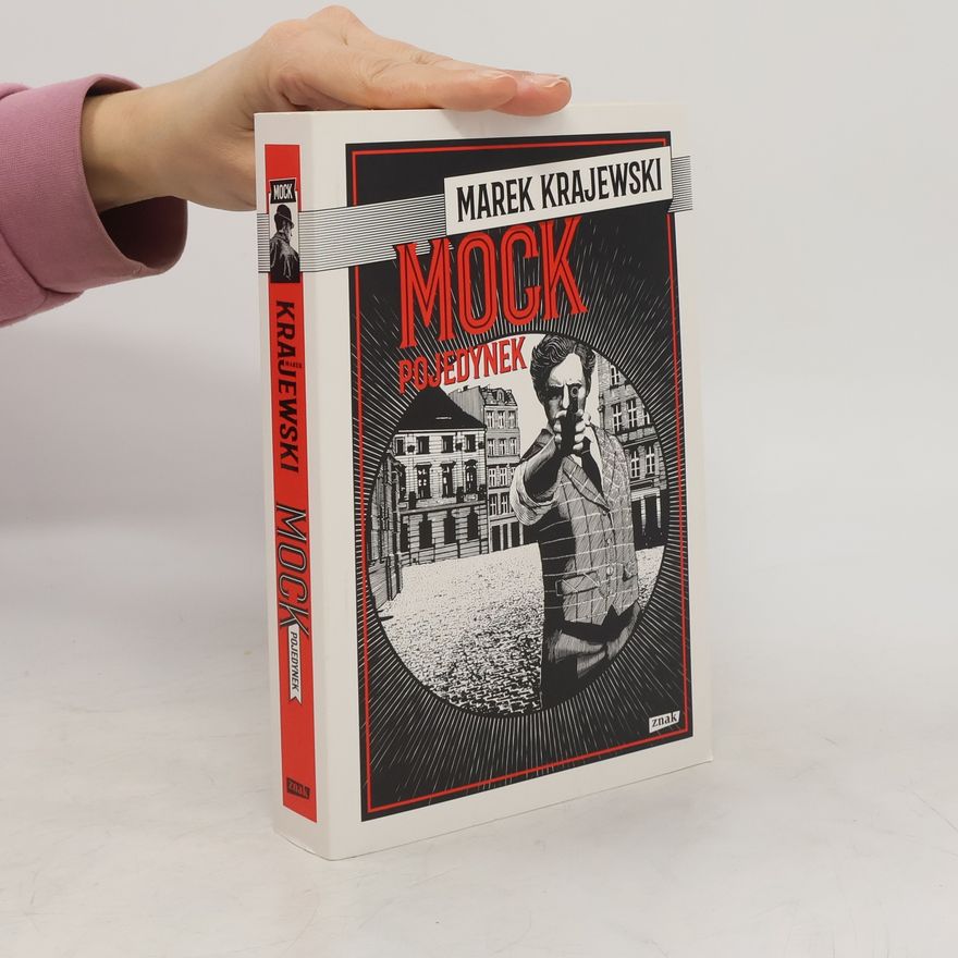 Marek Krajewski Mock. Pojedynek