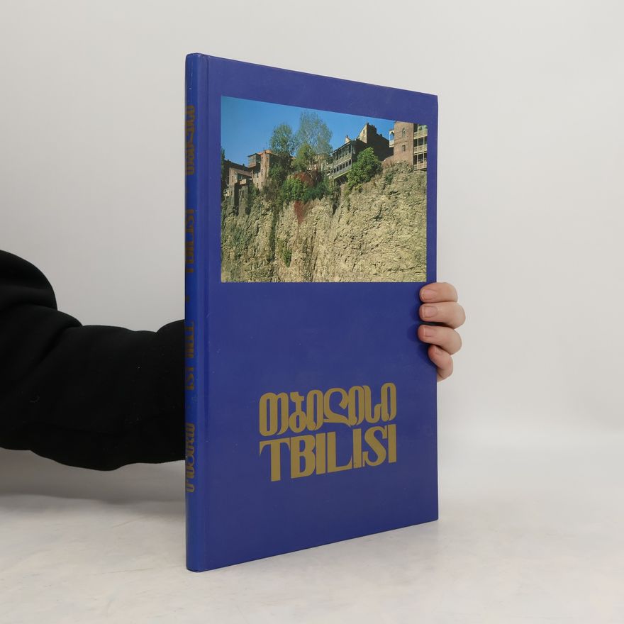 Autorenkollektiv თბილისი. Tbilisi