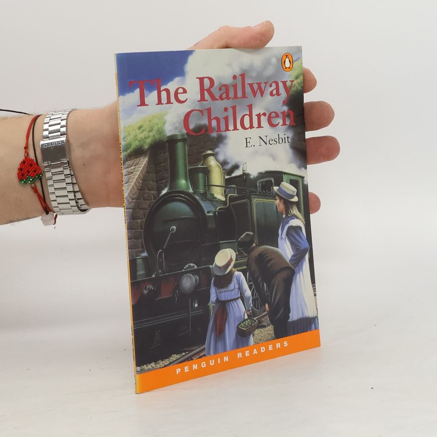 Edith Nesbit The Railway Children