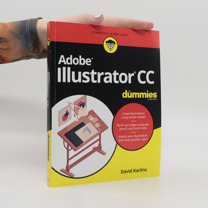 David Karlins Adobe Illustrator CC For Dummies
