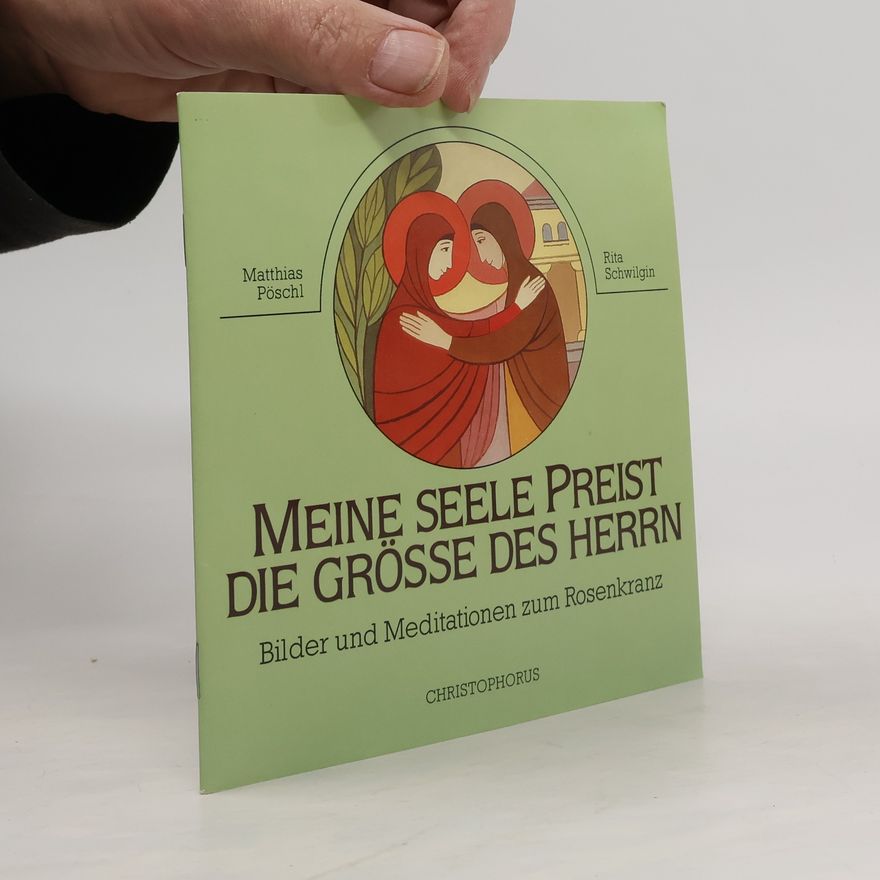 Matthias Pöschl Meine Seele preist die Grösse des Herrn